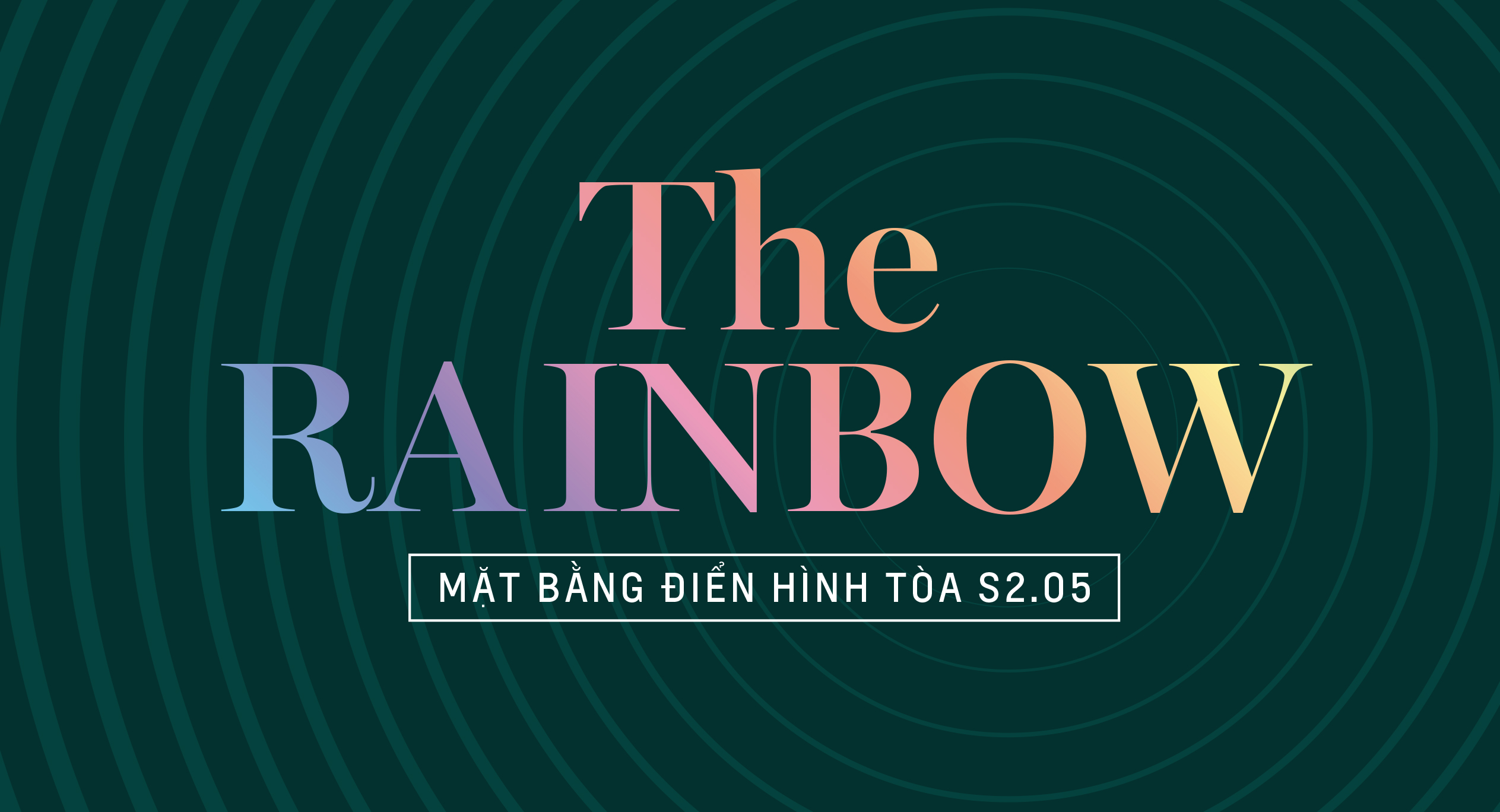 The Rainbow - Mặt bằng tòa S2.05